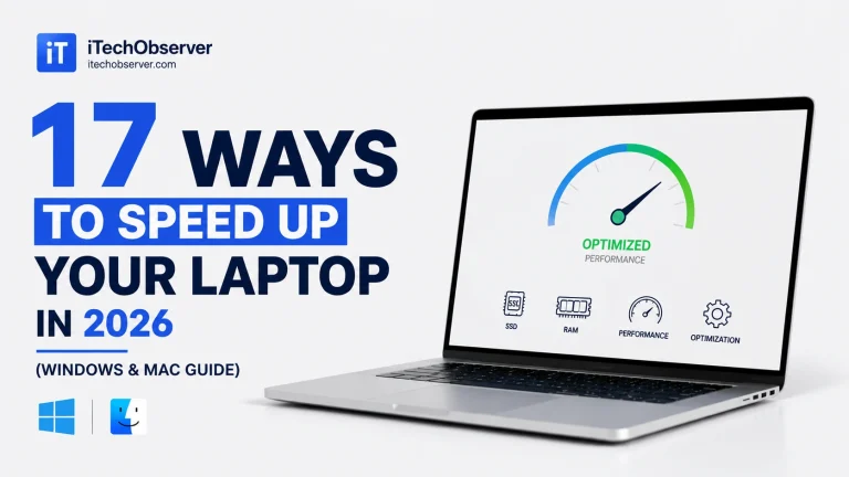 17 Ways to Speed Up Your Laptop in 2026 (Windows & Mac Guide) featuring a modern laptop with Windows and macOS optimization dashboard, SSD and RAM performance icons.